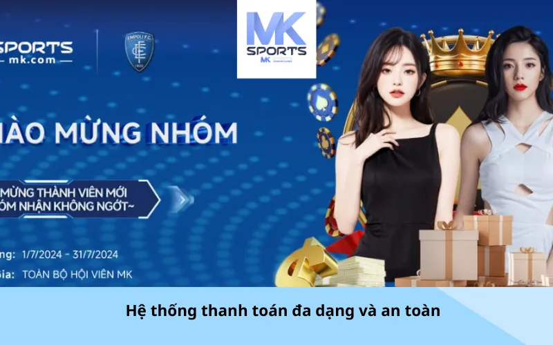 Hệ thống thanh toán đa dạng và an toàn